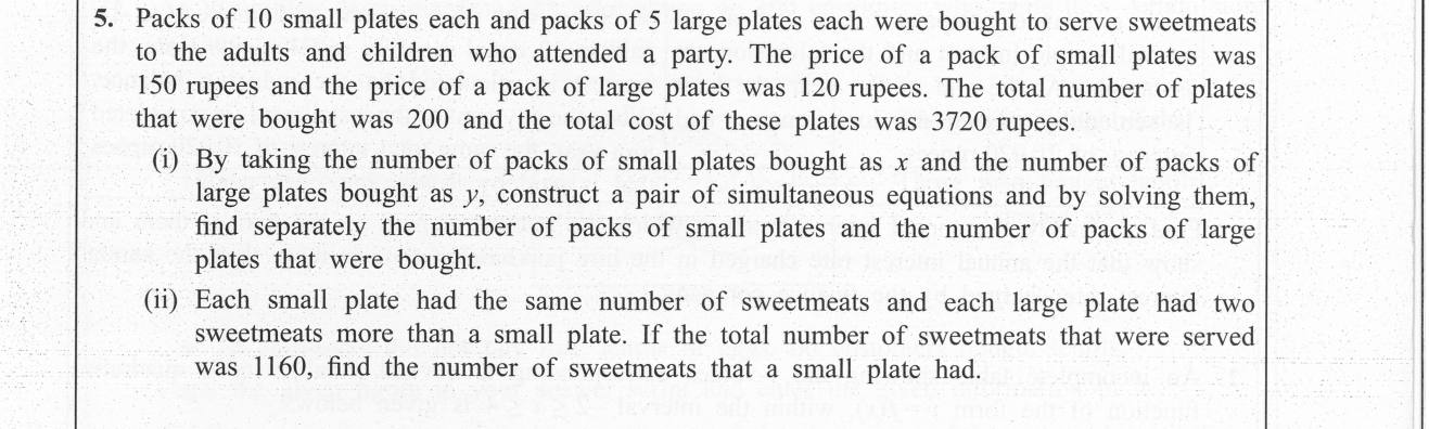 Paper II Part A Q5: Simultaneous equations on plate packs; sweets per plate