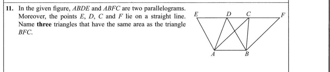 Paper I Part A Q11: Triangles equal in area between parallels