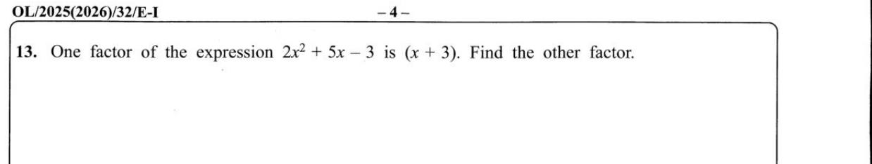 Paper I Part A Q13: Other factor of a quadratic given one factor