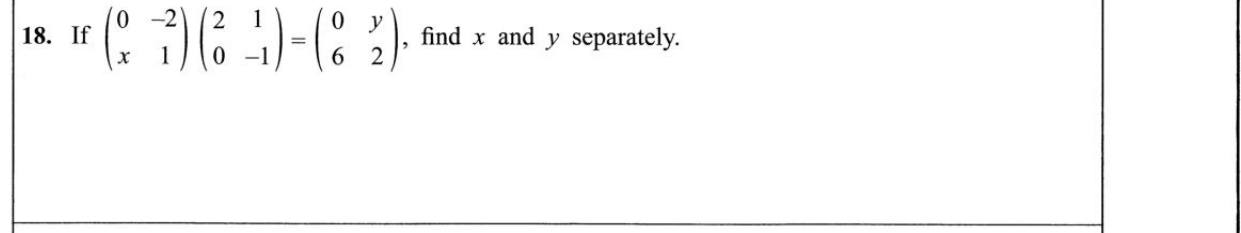 Paper I Part A Q18: Unknowns from a matrix product