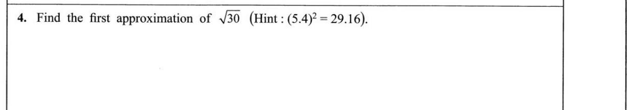 Paper I Part A Q4: First approximation of a square root using a hint