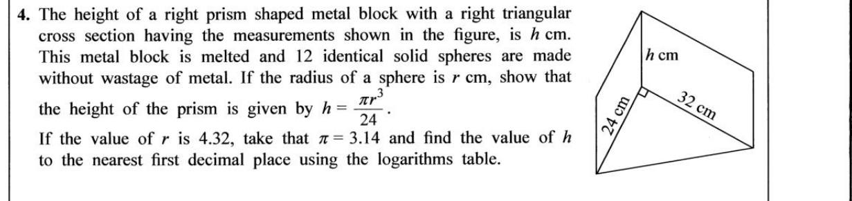 Paper II Part A Q4: Prism melted into spheres; derive height formula; evaluate with logs
