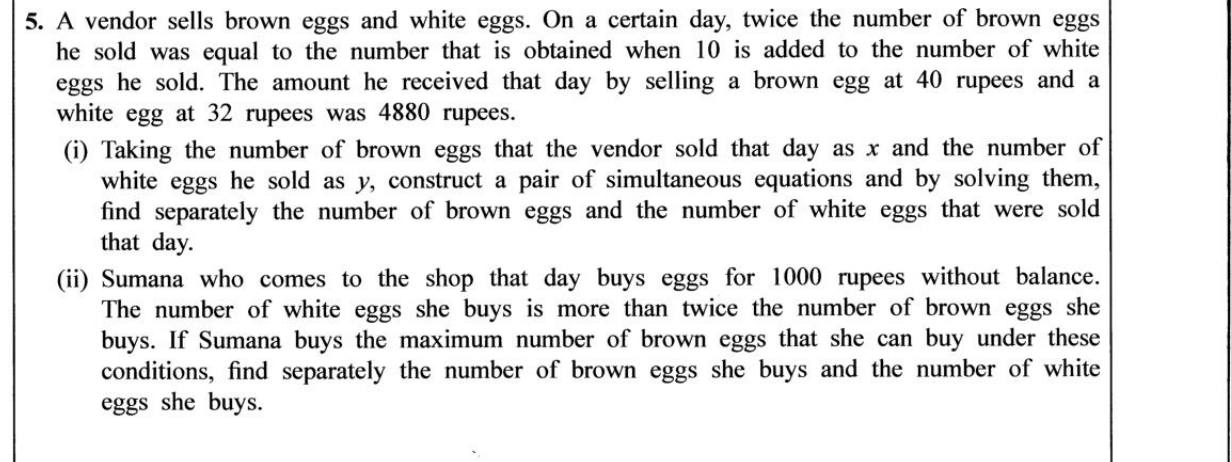 Paper II Part A Q5: Simultaneous equations for eggs sold; maximum purchase under a condition